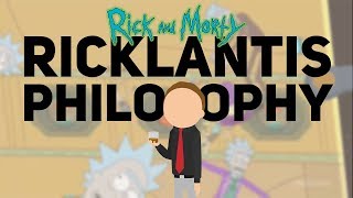 Rick and Morty: Ricklantis Philosophy