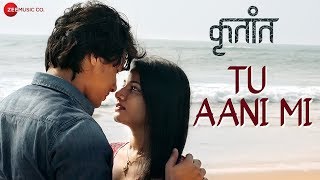 Tu Aani Mi | Krutant |Suyog Gorhe, Sayli Patil & Sandeep K | Hrishikesh R & Amita G | Vijay Gavande