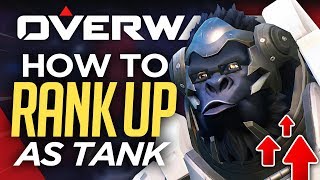 Top 5 Tank Tips For Ranking Up FAST! (Overwatch Guide)