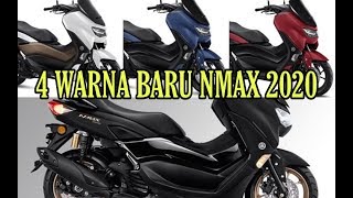 4 WARNA BARU YAMAHA NMAX 2020