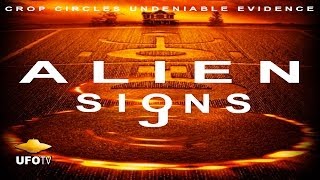 UFOTV® Presents - UFO SECRET - ALIEN SIGNS