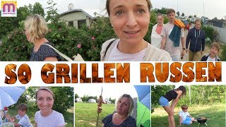 So grillen Russen ? marieland Vlog # 201 ?