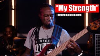 "My Strength" by Israel & New Breed - Bass Cover featuring Justin Raines