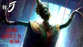ХОРРОР ИГРА ► Home Sweet Home Прохождение #5 ► ПРОХОЖДЕНИЕ ХОРРОР ИГРЫ НА РУССКОМ