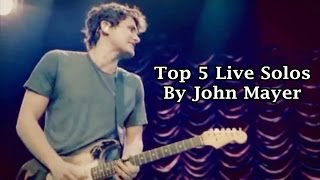 John Mayer Top 5 Live Guitar Solos
