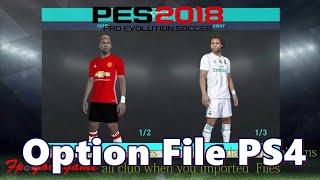 اوبشن فايل بيس 2018 تعديل الفرق والدوري الالماني | ps4 option file pes 2018
