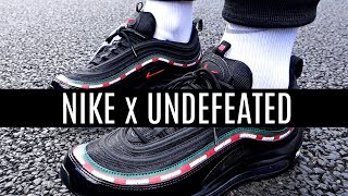 NIKE x UNDEFEATED AIR MAX 97 | On Foot + Review