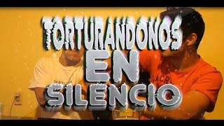 TORTURANDONOS EN SILENCIO - Dos Bros