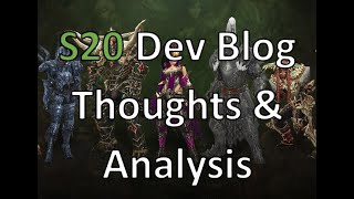 Diablo 3 Season 20 Developer Blog Post Analysis & Thoughts