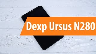 Распаковка Dexp Ursus N280 / Unboxing Dexp Ursus N280