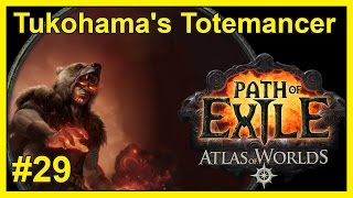 Merciless Brutus, Lord Incarcerator  - #29 - Tukohama's Totemancer - Path of Exile (v2.4.0g)