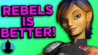 Why Star Wars: Rebels Is BETTER Than Star Wars: The Clone Wars (Tooned Up S2 E65)