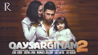 Qaysarginam 2 (treyler-2) | Кайсаргинам 2 (трейлер-2)