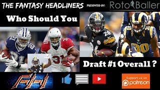 2018 Fantasy Football Draft - Who Should You Draft #1 Overall
