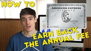 Maximizing Amex Platinum Benefits (Offsetting the annual fee)