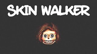 !! YO-SOY-TÚ ¡¡ SkinWalker en Español