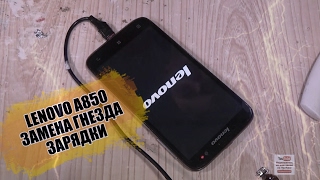 Lenovo A850 замена зарядного гнезда USB, разборка, и ремонт!!!
