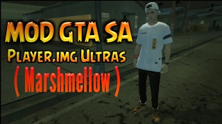 GTA SA Android Mod || Player img ultras - Skin Marshmello