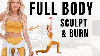 FULL BODY SCULPT & BURN CALORIES - at home workout