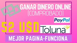 COMO GANAR DINERO CON ENCUESTAS 2020? - TOLUNA- Comprobación
