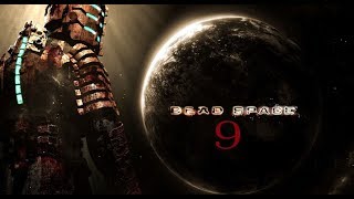 Dead Space - Прохождение, Часть 9 (Левиафан)