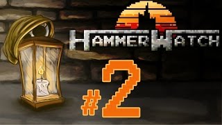 HAMMERWATCH | #2 | Who's the Boss?