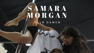 SAMARA MORGAN Pole Dance. Новое видео