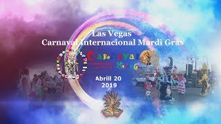 LAS VEGAS CARNAVAL INTERNACIONAL MARDI GRAS 2019