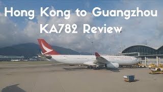 60 MINS Flight?! Flying from Hong Kong to Guangzhou | Budget Flying