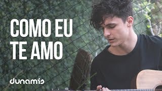 Como Eu Te Amo // Green House Project