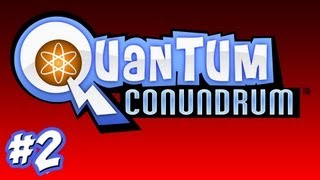 Quantum Conundrum Playthrough, Ep.2
