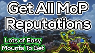 How To Get Exalted With All Mists of Pandaria Reps - Patch 6.1+