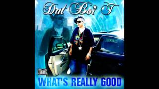 Dat Boi T - Drop Top