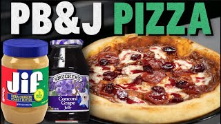 Josh Makes a Peanut Butter and Jelly Pizza