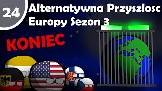 Alternatywna Przyszłość Europy [S3] #24 "Wojna światów" [KONIEC]