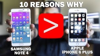 10 Reasons Why Samsung Note 4 Is Better Than iPhone 6 Plus