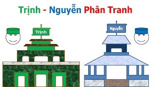 Trịnh - Nguyễn phân tranh. Sông Gianh giới tuyến.