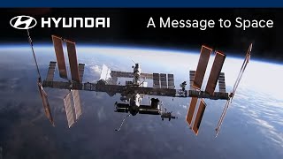 Hyundai : A Message to Space