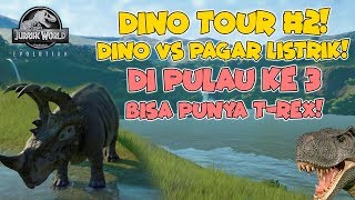 Akhirnya Pulau Ke 3 Jurasssic Park Dibuka! Bisa bikin T-REX DEH! - Jurassic World Evolution