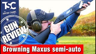 Gun review: Browning Maxus semi-auto