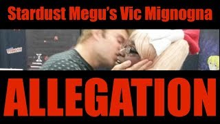 Vic Mignogna Allegation: Stardust Megu