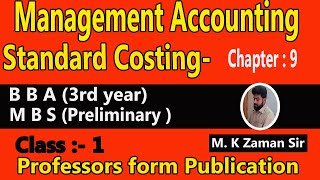 B B A 3rd year & M B S- (Management Accounting)- Class-1