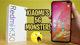 REDMI K30 5G - XIAOMI's 5G MONSTER