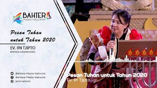 Pesan Tuhan untuk Tahun 2020 - Ev. Iin Tjipto