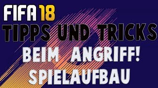 FIFA 18 WIE MAN BESSER WIRD TIPPS BEIM ANGRIFF LAUFPÄSSE!