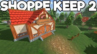 Shoppe Keep 2 Gameplay #3 - Blacksmithing Armor / Weapons!