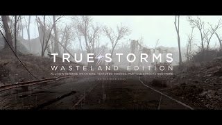 Fallout 4 Mods: True Storms - Wasteland Edition