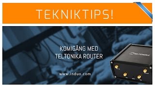Kom igång med Teltonika router