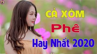 LK NHẠC VÀNG MỚI NHẤT CẢ XÓM PHÊ  - Nhạc Vàng Bolero Sến Xưa Tuyển Chọn , Mở Thật To  Hay Tê tái