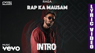 Intro - Official Lyric Video | Raga | Intro